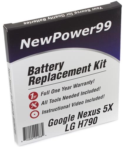 Google Nexus 5X LG H790 Battery Replacement Kit with Tools, Video Instructions and Extended Life Battery - NewPower99 USA